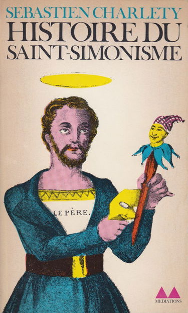 Histoire du saint-simonisme