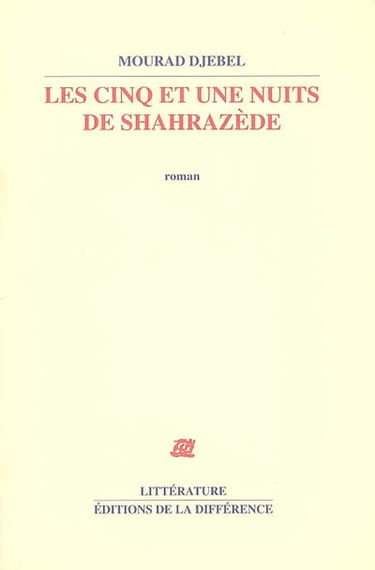 Les cinq et une nuits de Shahrazède