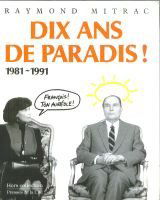 Dix ans de paradis : 1981-1991