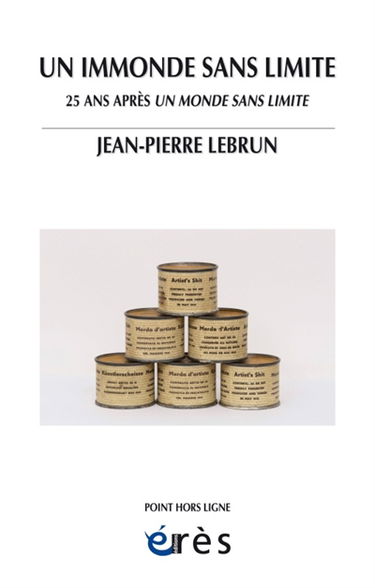 Un immonde sans limite : 25 ans après Un monde sans limite