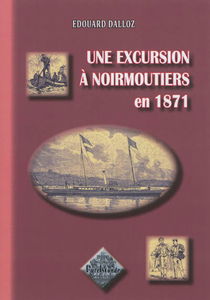 Une excursion à Noirmoutiers en 1871