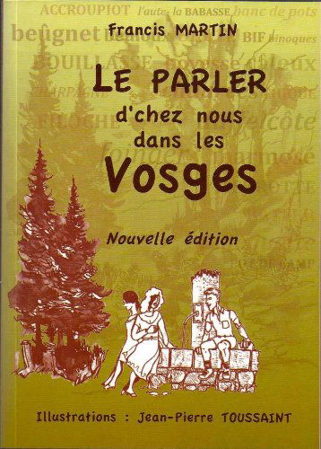 le parler d'chez nous dans les vosges