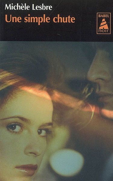 Une simple chute