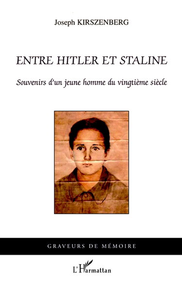 Entre Hitler et Staline : souvenirs d'un jeune homme du vingtième siècle