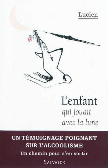 L'enfant qui jouait avec la lune
