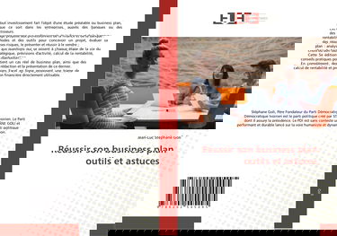 Réussir son business plan outils et astuces