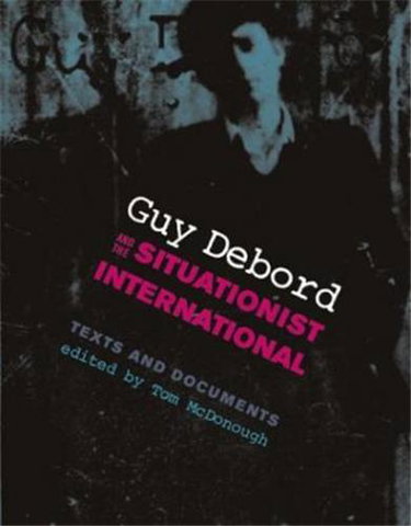 Couverture de Guy Debord and the Situationist International