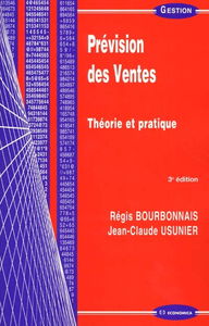 Prévision des ventes : théorie et pratique