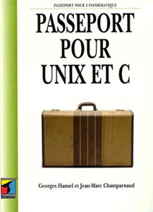 Passeport pour Unix et C