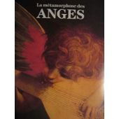 La Métamorphose des anges