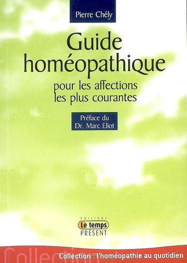 Guide homéopathique pour les affections les plus courantes