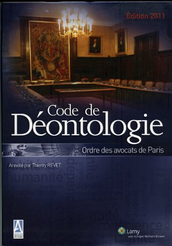 Couverture de Code De Déontologie ordre des avocats de Paris