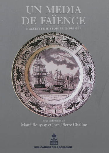 Un média de faïence : l'assiette historiée imprimée