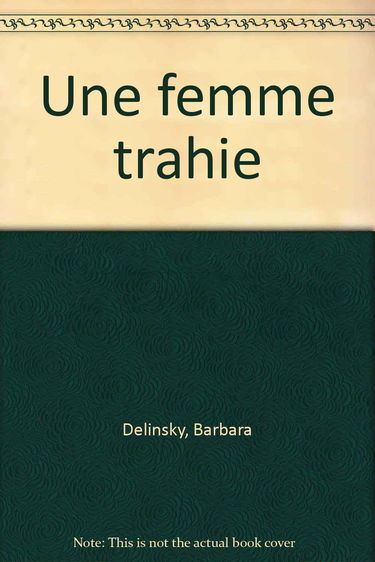 Une femme trahie
