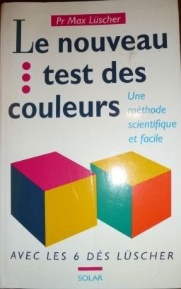 Le Test des couleurs : pour mieux connaître votre personnalité