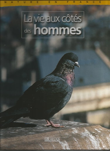 Couverture de Nature en France : La vie aux côtés des hommes