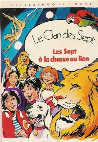Les sept à la chasse au lion