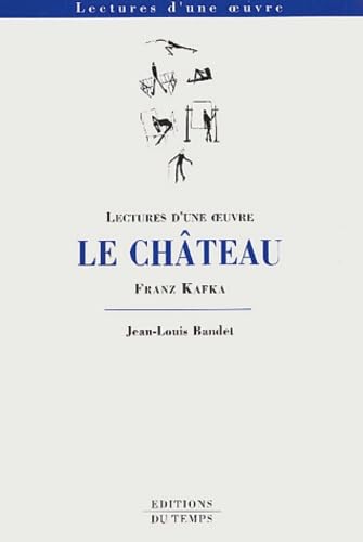 Le château de Kafka