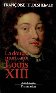 La double mort du roi Louis XIII