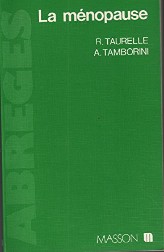 La menopause (TAURELLE)