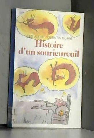 Histoire d'un souricureuil