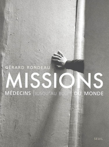 Missions : médecins (jusqu'au bout) du monde