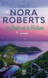 Les étoiles de la fortune. Vol. 1. Sasha