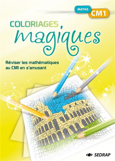 Maths CM1 : réviser les mathématiques au CM1 en s'amusant