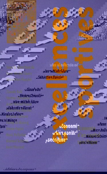 Les marchés de l'excellence sportive