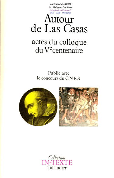 Autour de Las Casas : 1484-1984, actes