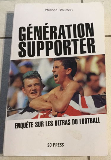 Génération supporter : enquête sur les ultras du football