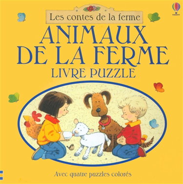 Couverture de Les animaux de la ferme : avec quatre puzzles colorés