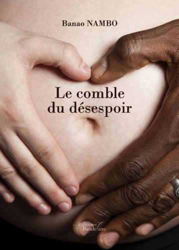 Le comble du désespoir