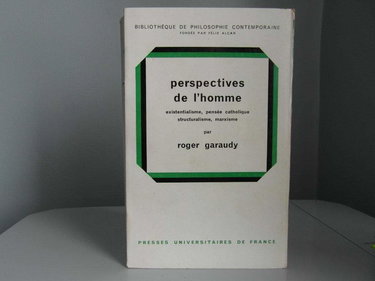 Perspectives de l'homme, existentialisme, pensee catholique, structuralisme, marxisme