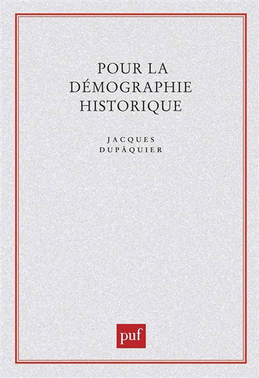 Couverture de Pour la démographie historique par Jacques Dupâquier