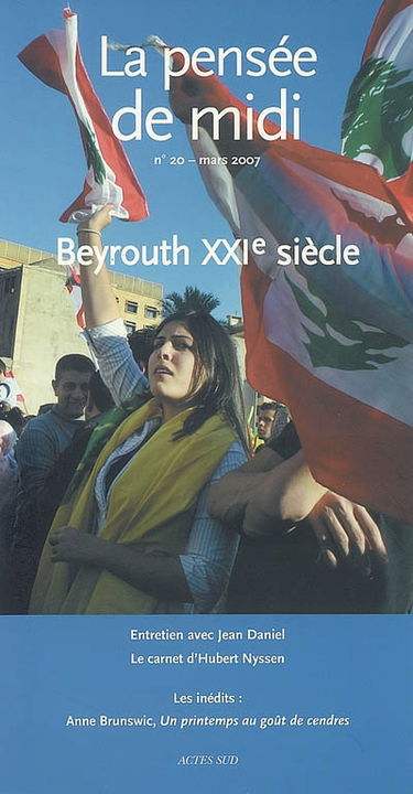 Pensée de midi (La), n° 20. Beyrouth XXIe siècle