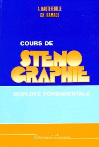 Cours de sténographie: Duployé fondamentale