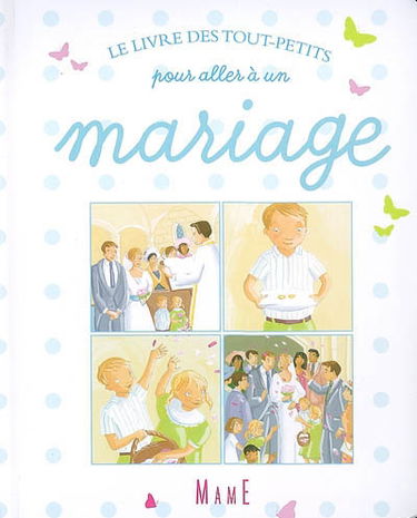 Le livre des tout-petits pour aller à un mariage