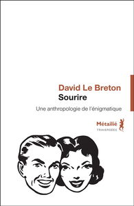 Sourire : anthropologie de l'énigmatique