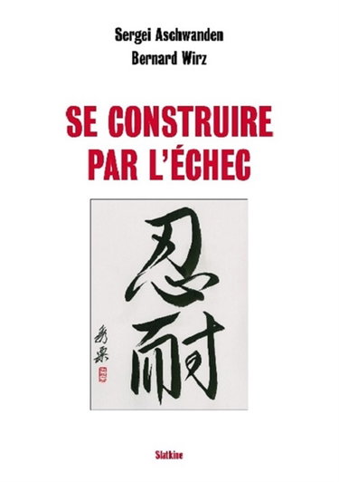 Se construire par l'échec