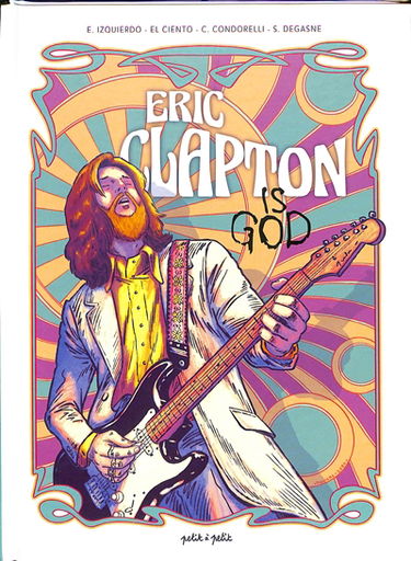 Eric Clapton is God