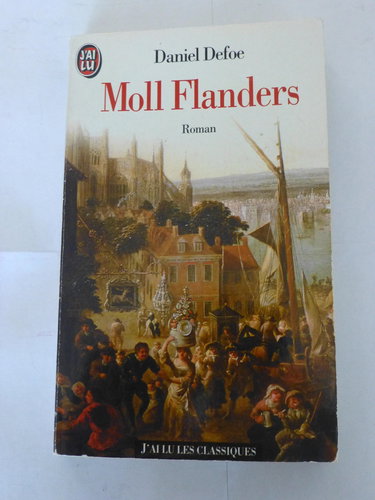Heurs et malheurs de la fameuse Moll Flanders...