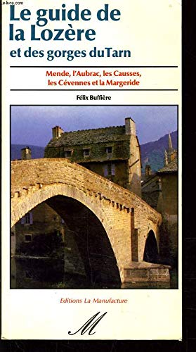 Le Guide de la Lozère et des gorges du Tarn