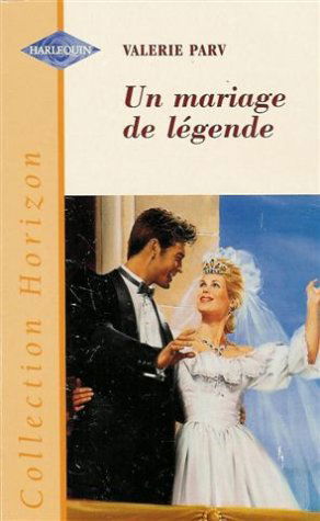 UN MARIAGE DE LEGENDE