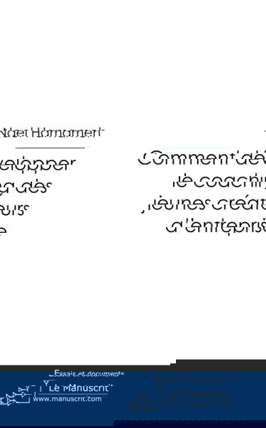 Comment développer le coaching des jeunes créateurs d'entreprise