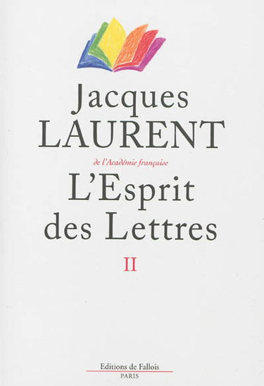 L'esprit des lettres. Vol. 2. Arts