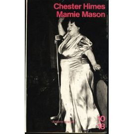 Mamie Mason ou Un exercice de la bonne volonté