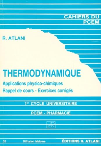 Thermodynamique : applications physico-chimiques, PCEM, pharmacie