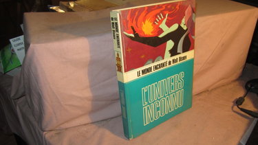 Couverture de L'univers inconnu : Le monde enchanté de Walt Disney en 256 pages