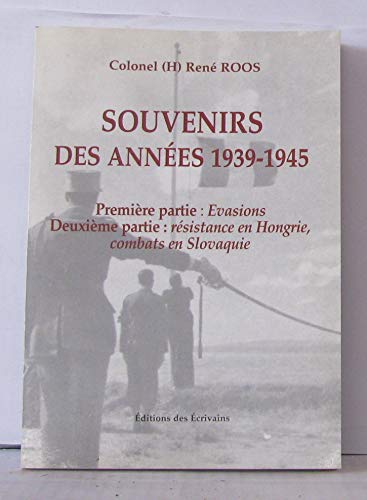 Souvenirs des années 1939-1945